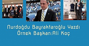 Örnek Başkan:Ali Koç